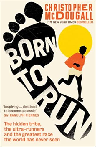 Born to Run by Christopher McDougall (rare books)