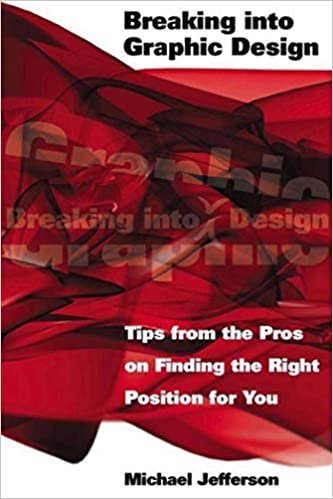 Breaking into Graphic Design