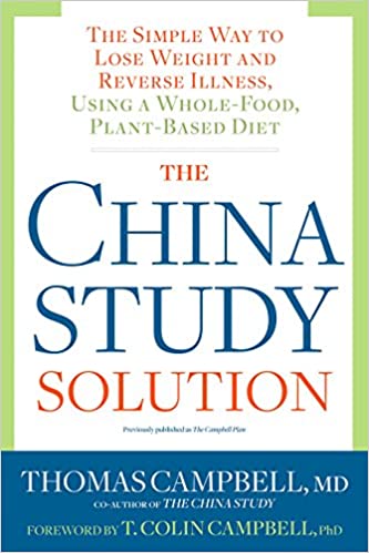 The China Study Solution (RARE BOOKS)
