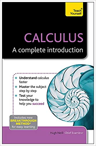 Calculus: A Complete Introduction (RARE BOOKS)