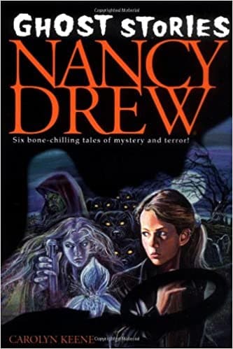Ghost Stories (Nancy Drew) by Carolyn Keene