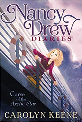 Curse of the Arctic Star (Volume 1) (Nancy Drew Diaries)