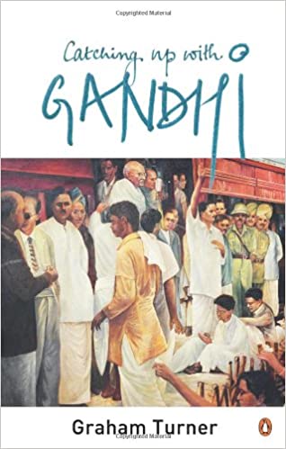 Catching Up with Gandhi