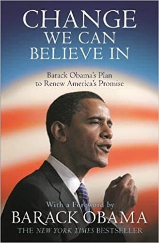 Change We Can Believe In (HARDBOUND)