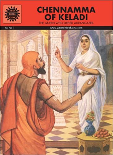 Chennamma of Keladi (Amar Chitra Katha)
