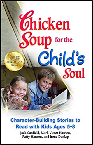 Chicken Soup for the Child's Soul