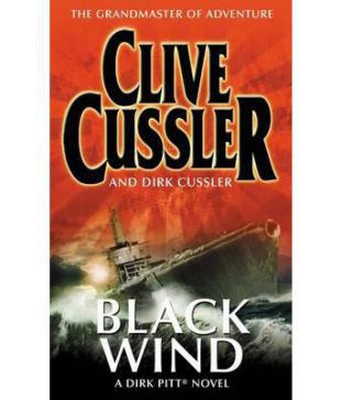 Black wind: dirk pitt #18 (the dirk pitt adventures)