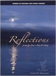 Reflections from Lazo Tzu's Tao Te Ching