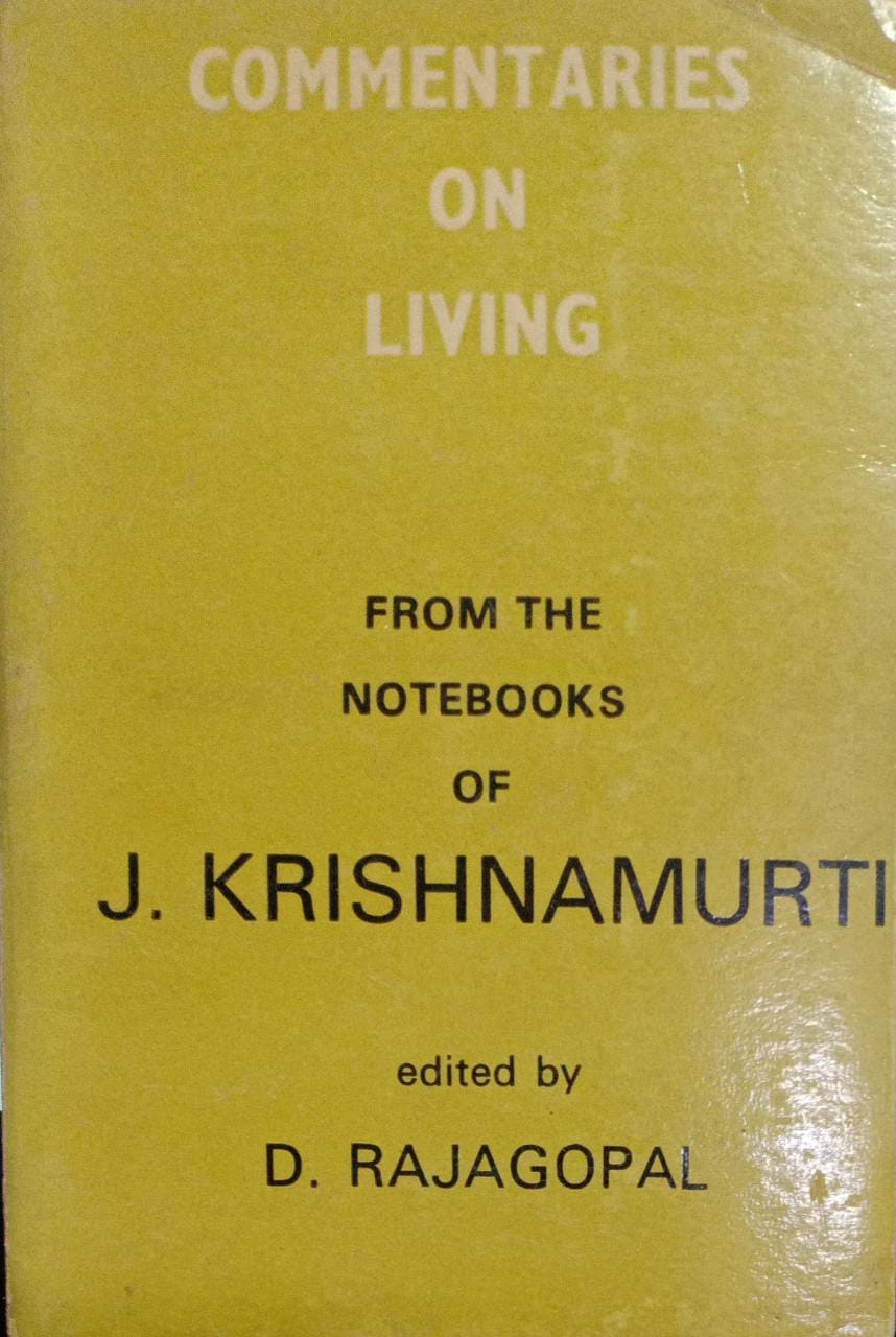 Commentaries On Living (RARE BOOKS)