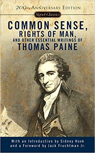 Common Sense, Rights of Man and Other Essential Writings of Thomas Paine (Signet Classics)