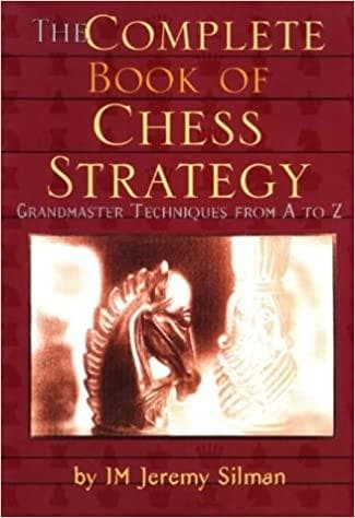 The complete book of chess strategy: grandmaster techniques from a to z