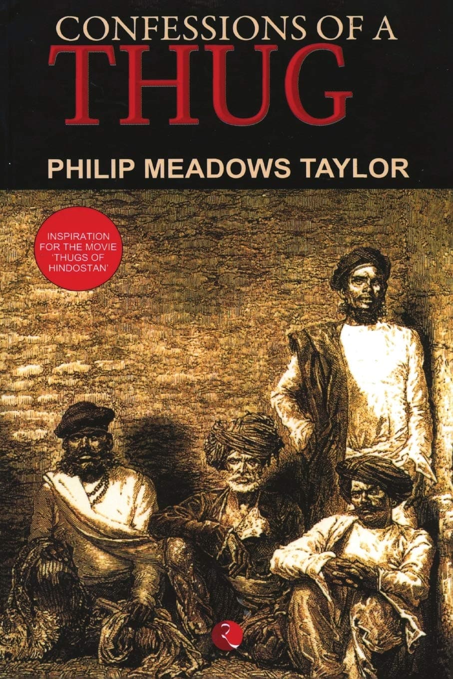 Confession of a Thug by Philip Meadows