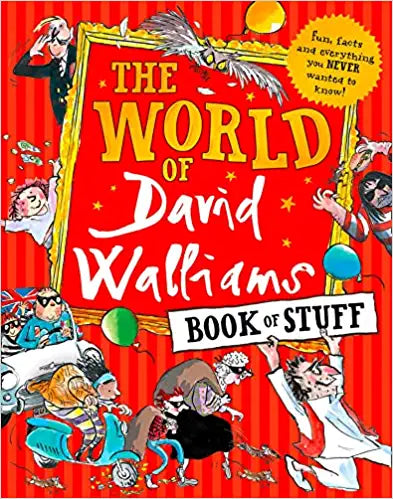 The World of David Walliams Book of Stuff: Fun, facts and everything 4you NEVER wanted to know