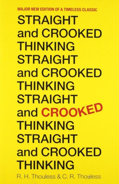 Straight and Crooked Thinking
