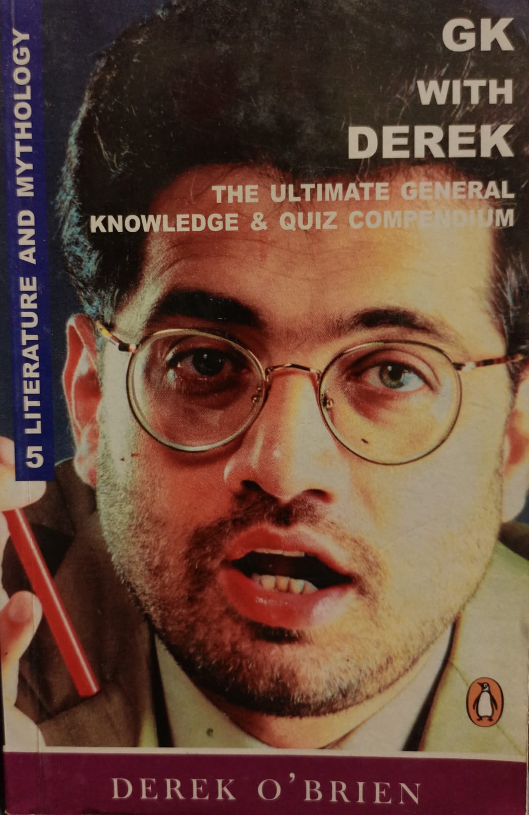 Literature and Mythology : GK with Derek Volume 5 by Derek O Brien