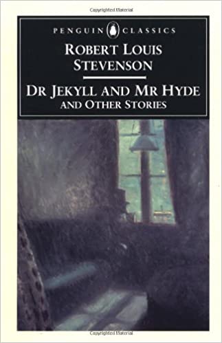 Dr Jekyll and Mr Hyde and Other Stories
