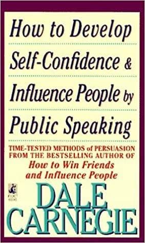How to develop self-confidence and influence people by dale carnegie