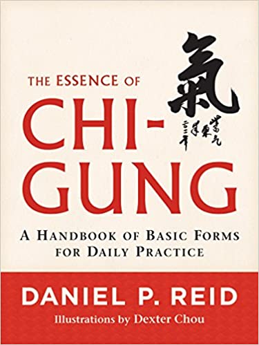 The Essence of Chi-Gung (RARE BOOKS)