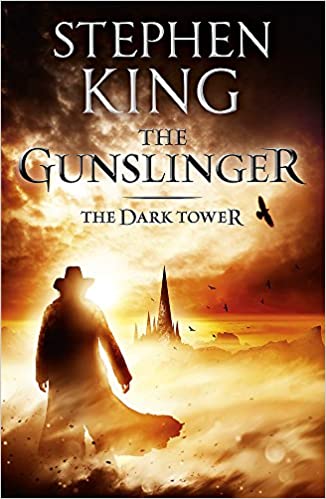 The Gunslinger: Dark Tower Volume I
