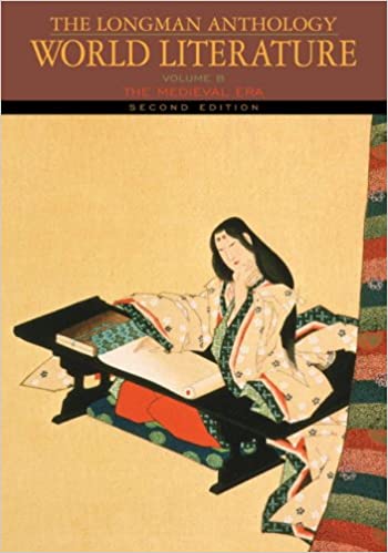 Longman Anthology of World Literature, Volume B, The: The Medieval Era (RARE BOOKS)