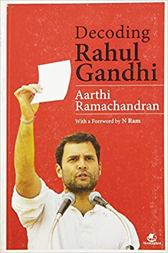 Decoding Rahul Gandhi