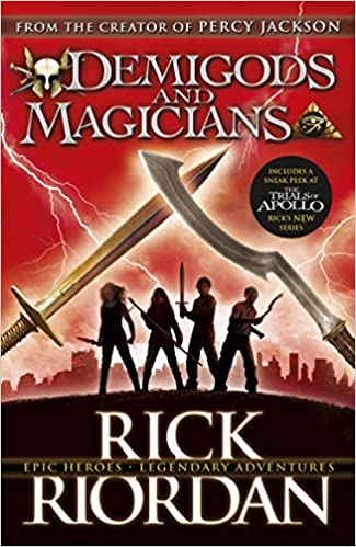 Demigods and magicians: three stories from the world of percy jackson and the kane chronicles (demigods and magicians, 4)