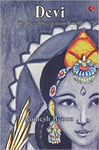 Devi The Devi Bhagavatam Retold (RARE BOOKS)