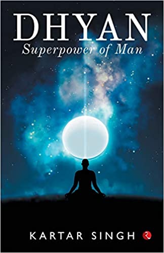 Dhyan: Superpower of Man