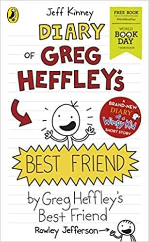 Diary of Greg Heffley's Best Friend: World Book Day 2019 (Diary of a Wimpy Kid)