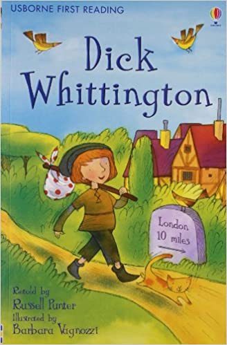 Dick Whittington - Level 4 (Usborne First Reading)