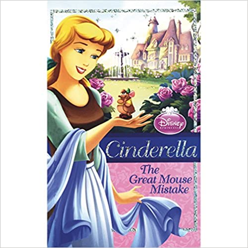 Disney Princess Cinderella The Great Mouse Mistake