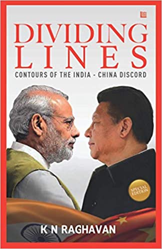 Dividing Lines - Contours of The India - China Discord