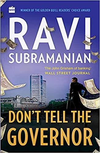 Don't Tell The Governor by Ravi Subramanian