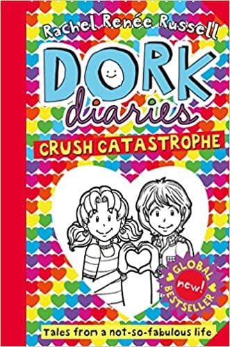 Dork diaries crush catastprophe by Rachel Renée Russell