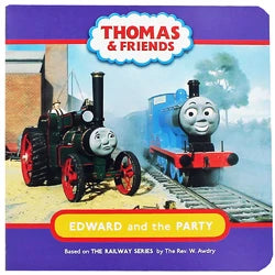 Thomas & friends edward and the party (BOARDBOOK)