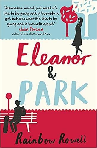 Eleanor & park by Rainbow Rowell