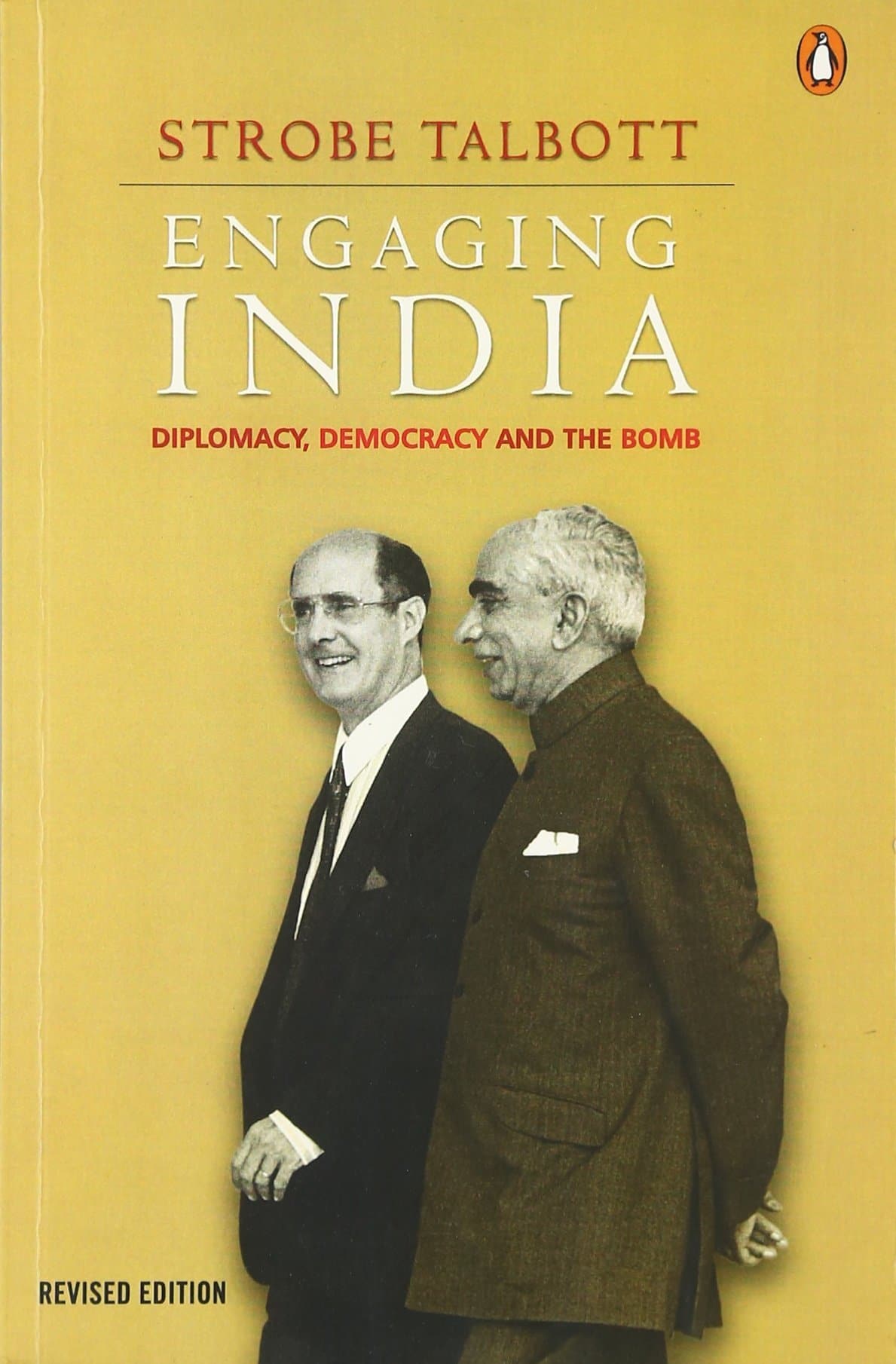 Engaging India: Diplomacy, Democracy And The Bomb (HARDBOUND)