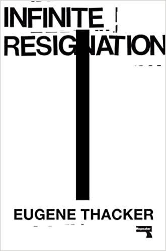 Infinite Resignation: On Pessimism (RARE BOOKS)