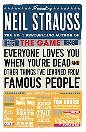 Everyone Loves You When You're Dead (RARE BOOKS)