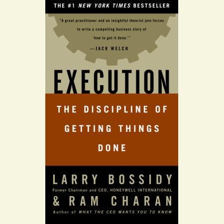 Execution: The Discipline of Getting Things Done (Hardcover)