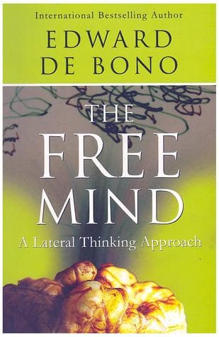 The free mind by Edward de Bono