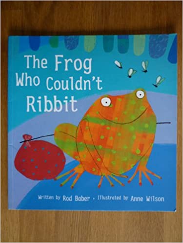 The Frog Who Couldn't Ribbit (Fun to Learn Collection)