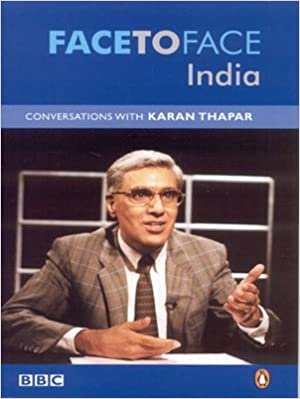 Face to Face India: Conversations with Karan Thapar