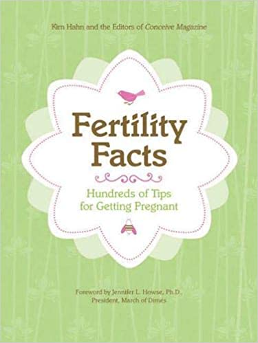 Fertility Facts: Hundreds of Tips for Getting Pregnant