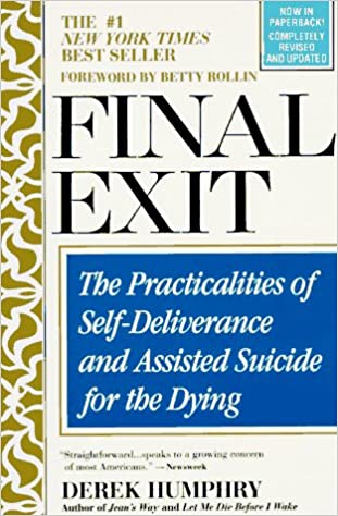 Final Exit (RARE BOOKS)