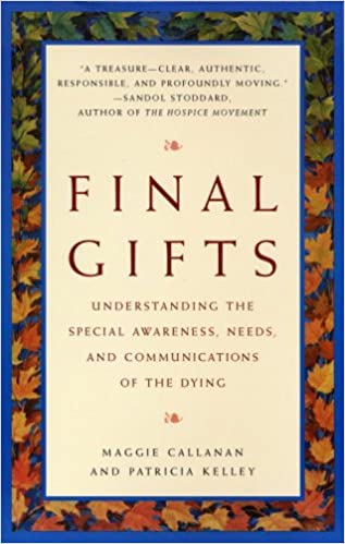 Final Gifts (RARE BOOKS)