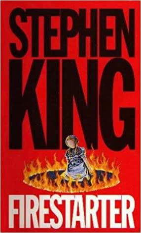 Fire Starter by Stephen King