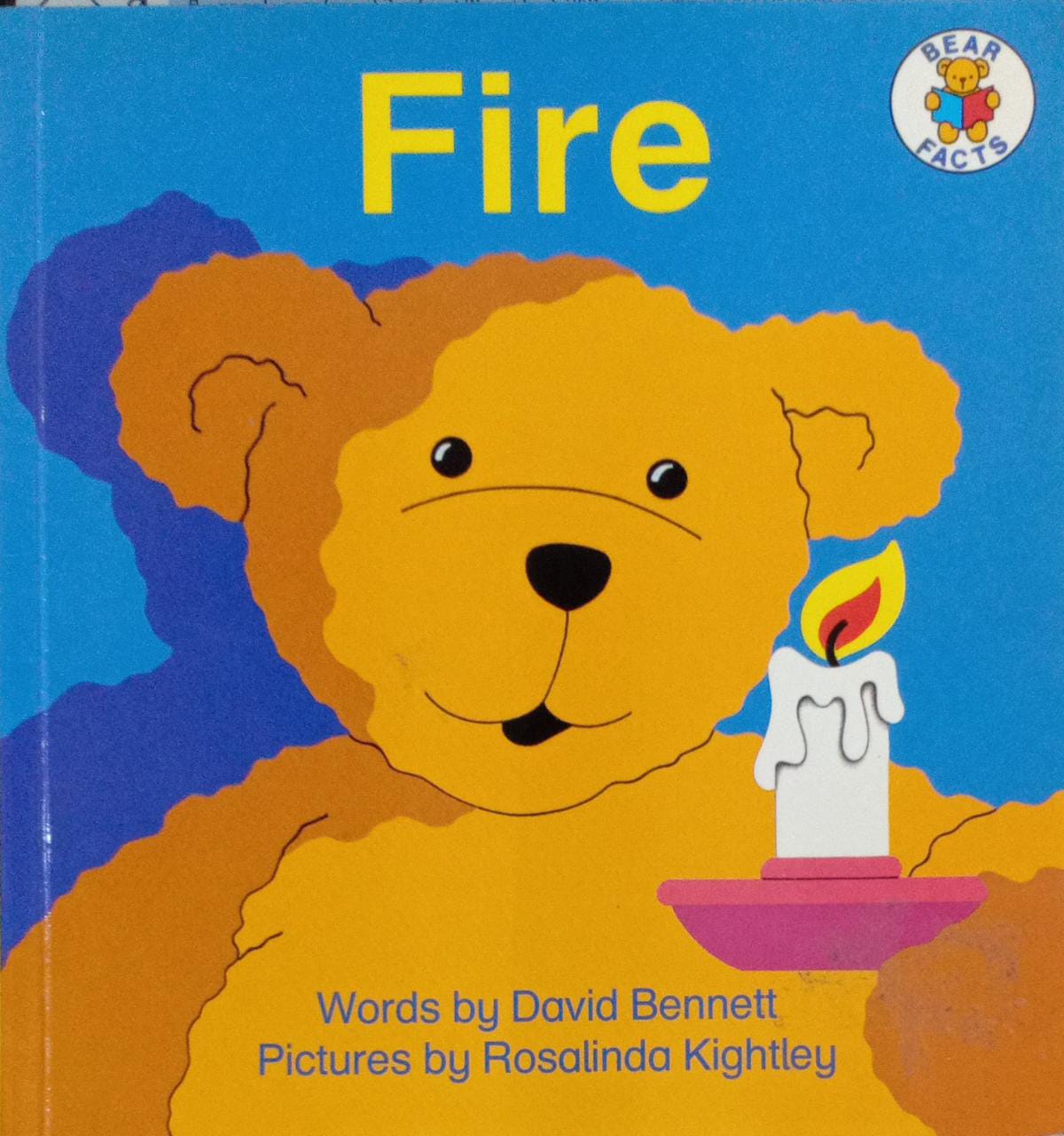 Fire (Bear Facts)