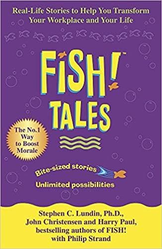 Fish tales by Stephen C. Lundin |Harry Paul