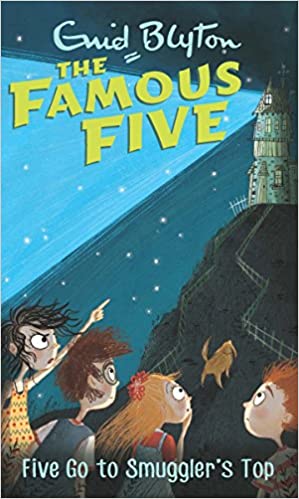 Five go to smuggler's top: book 4 (famous five) by Enid Blyton